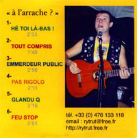 A L'arrache CD-R demo, Ils Ont Tué Costes CD-R compilation, Compile du 11 CD-R, La Vieille Valette, Glop!, Ladzi Galai